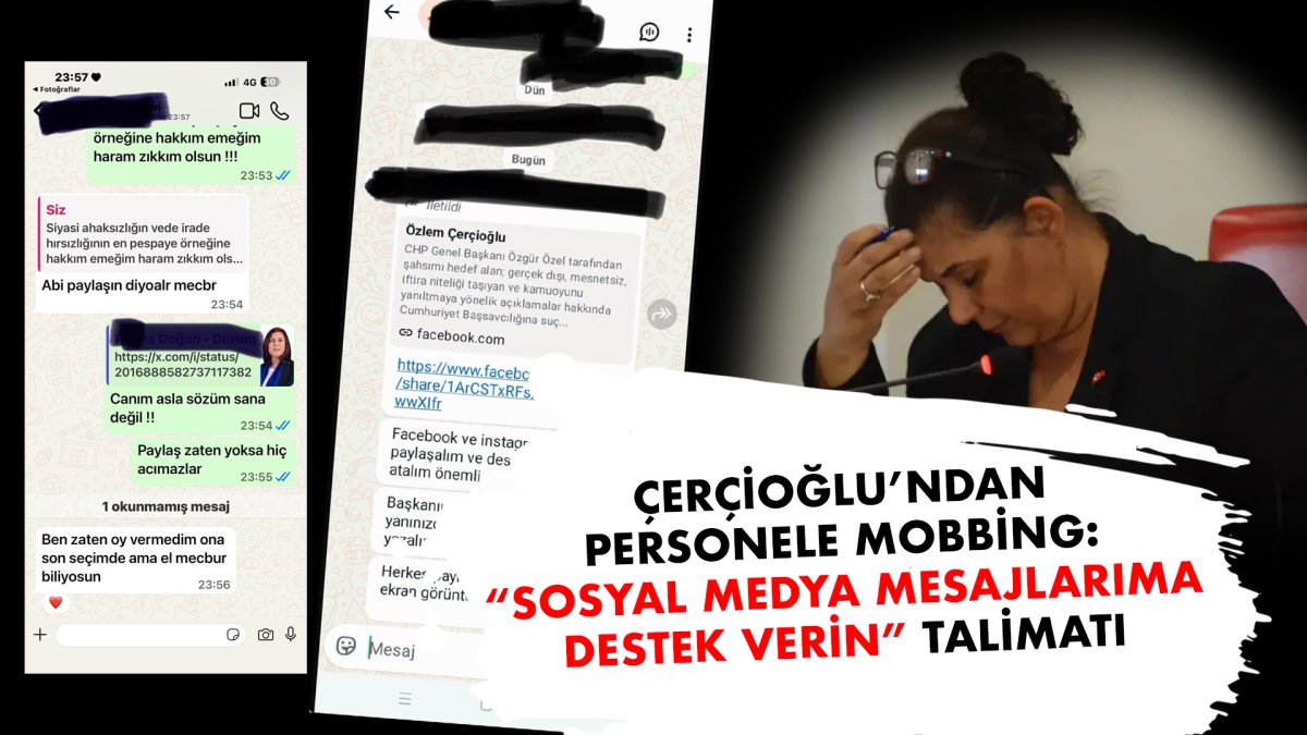 BELEDİYEDE MOBBİNG SKANDALI: ÇERÇİOĞLU PERSONELİ SOSYAL MEDYADA SAF TUTMAYA ZORLADI